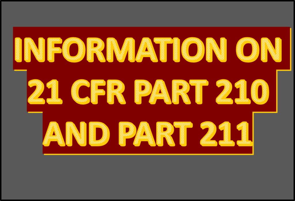 what-is-mean-by-21-cfr-part-210-and-part-211-pharmajia