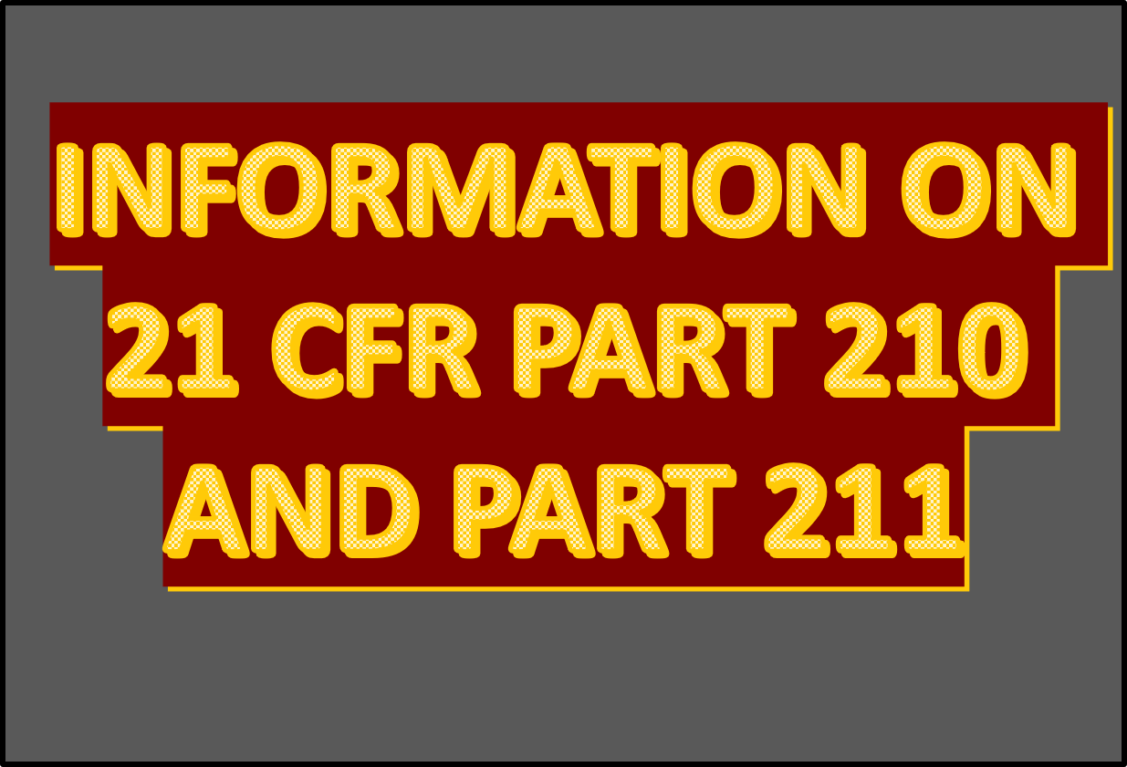 21 CFR PART 210