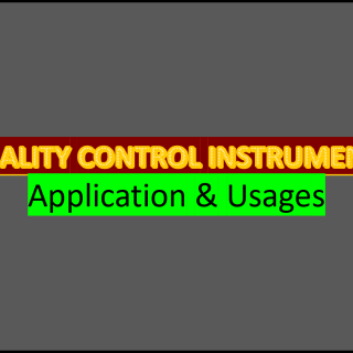 Quality control Instruments