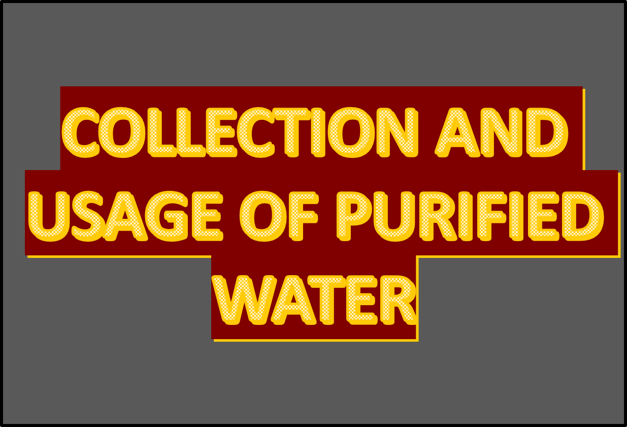 Usage of Purified water