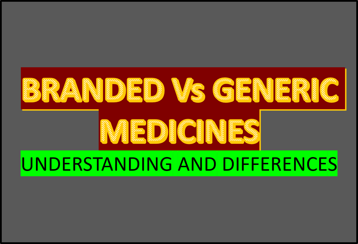 branded Vs generic medicines