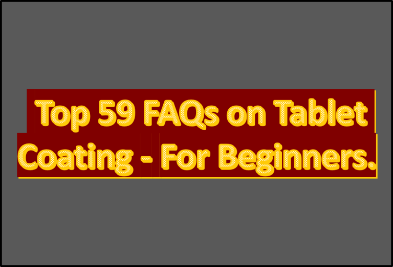 top-59-faqs-on-tablet-coating-for-beginners-pharmajia