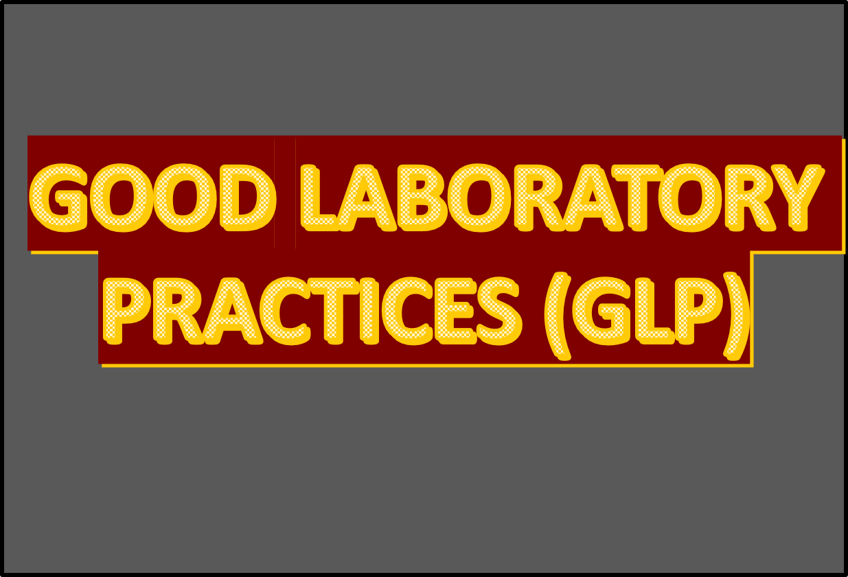 Good Laboratory practices