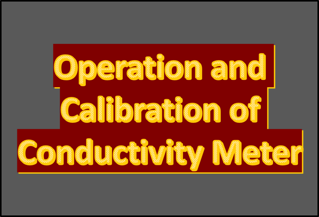 Conductivity MeterSOP for Operation and Calibration PharmaJia