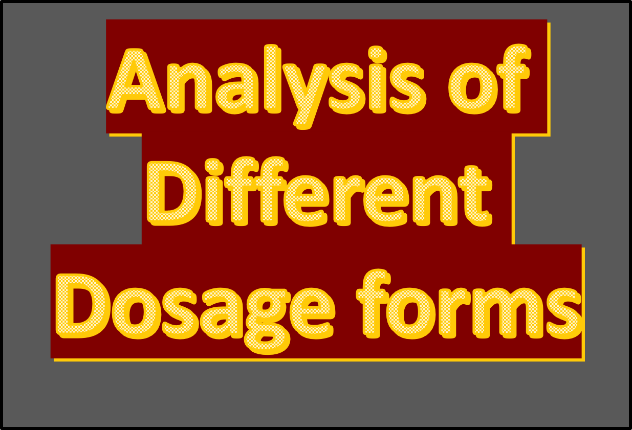 Different Dosage forms