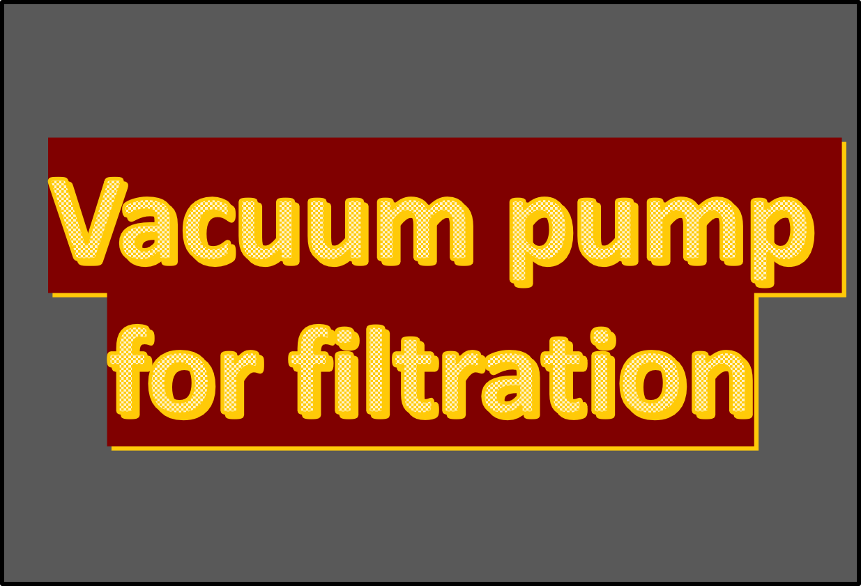Vacuum pump for filtration
