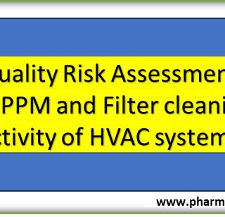 Quality Risk assessment for PPM